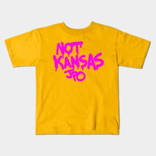NOT KANSAS Kids T-Shirt